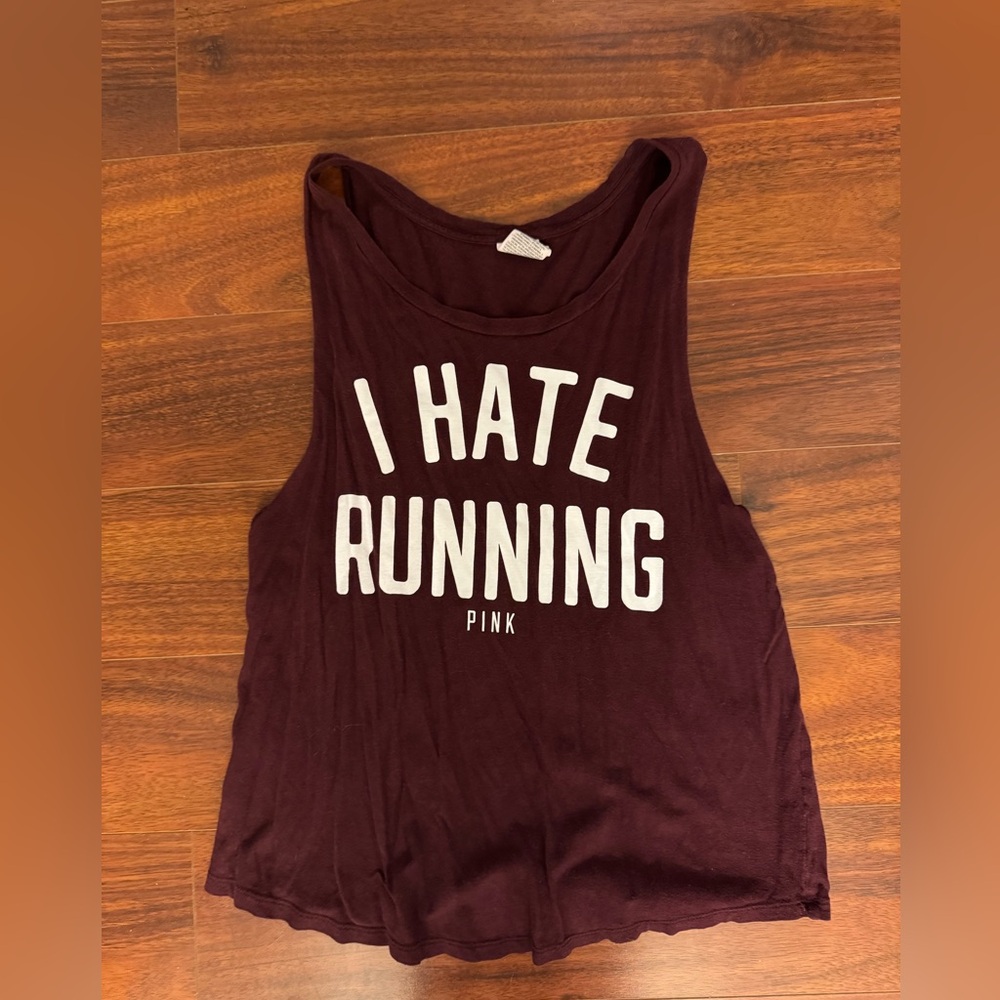 PINK Victoria's Secret I Hate Running Tank Top
